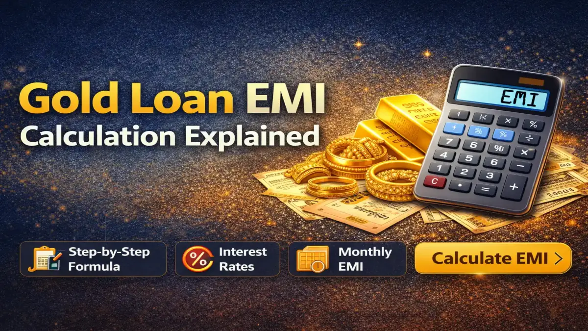 Gold Loan EMI Calculation Explained